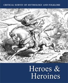 Critical survey of mythology and folklore. Heroes and heroines 